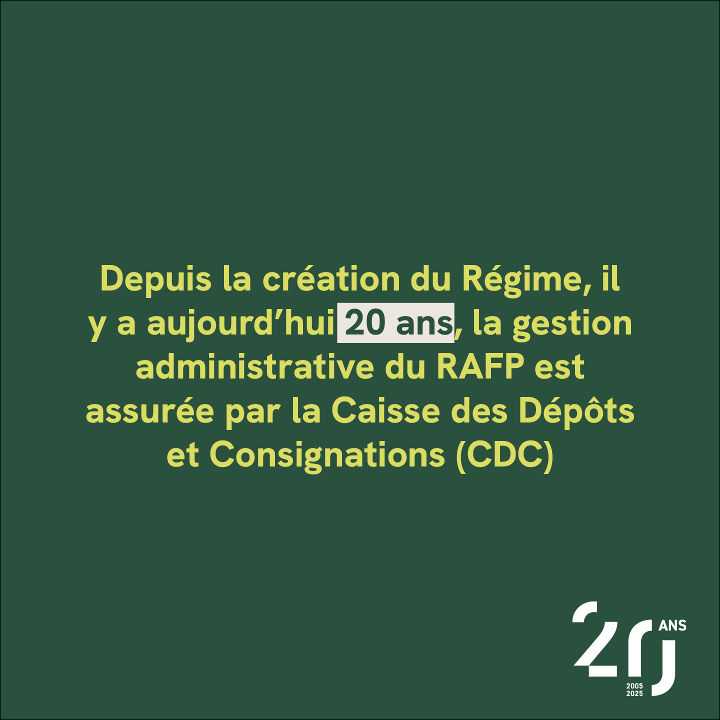 Depuis la création du Régime, il y a aujourd’hui 20 ans, la gestion administrative du RAFP est assurée par la Caisse des Dépôts et Consignations (CDC)